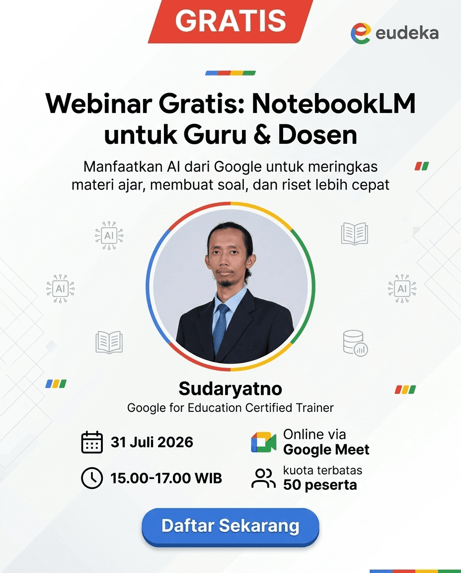 Webinar Gratis: NotebookLM untuk Guru & Dosen