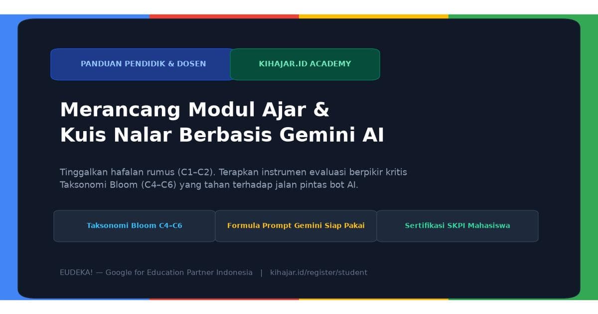 Panduan Dosen: Merancang Modul Ajar dan Kuis Nalar Berbasis Gemini AI Tanpa Terjebak Jawaban Bot